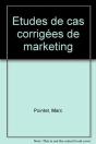 Etudes De Cas Corrigees De Marketing - Preview