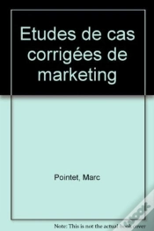 Capa do artigo Etudes De Cas Corrigees De Marketing