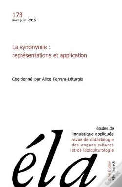 Capa do artigo Études De Linguistique Appliquée - N°2/2015 : La Synonymie : Représentations Et Application