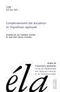Études De Linguistique Appliquée - N°2/2018 : Complémentarité Des Disciplines En Linguistique Appliquée - Preview