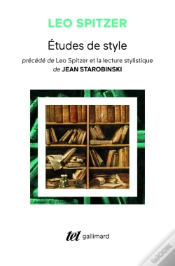 Capa do artigo Études De Style ; Léo Spitzer Et La Lecture Stylistique