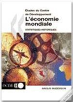 Capa do artigo Etudes Du Centre De Developpement\L'Economie Mondiale Statistiques His