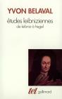 Études Leibniziennes ; De Leibniz À Hegel - Preview