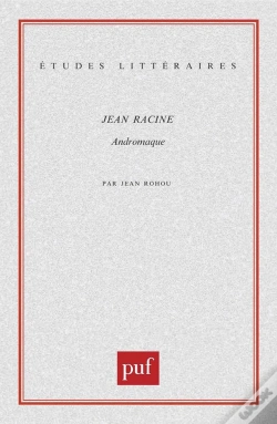 Capa do artigo Etudes Litteraires Tome 67 : Andromaque, De Jean Racine