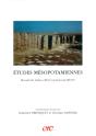 Etudes Mesopotamiennes ; Recueil De Textes Offert A Jean-Louis Huot - Preview