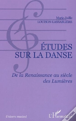 Capa do artigo Etudes Sur La Danse ; De La Renaissance Au Siecle Des Lumieres