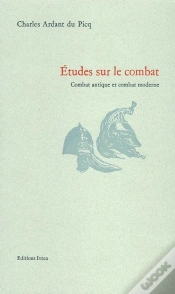 Capa do artigo Études Sur Le Combat : Combat Antique Et Combat Moderne