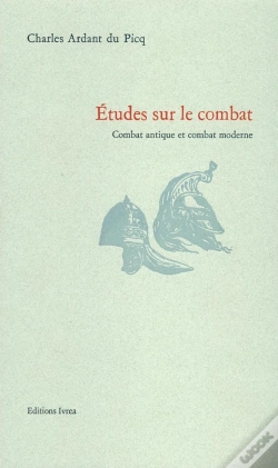 Capa do artigo Études Sur Le Combat : Combat Antique Et Combat Moderne