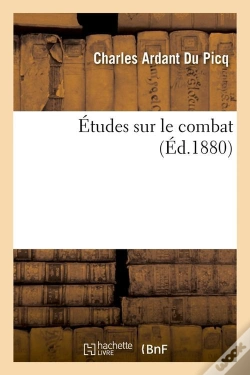 Capa do artigo Etudes Sur Le Combat Edition 1880
