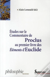 Capa do artigo Études Sur Le Commentaire De Proclus Au Premier Livre Des Éléments D