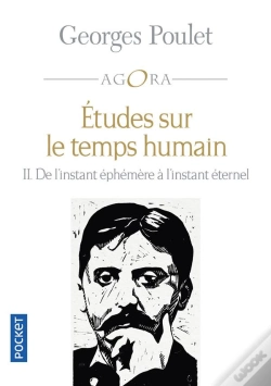 Capa do artigo Études Sur Le Temps Humain Tome 2 ; De L'Instant Éphémère À L'Instant Éternel
