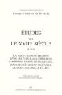 Études Sur Le Xviiie Siècle Tome 27 : La Haute Administration Dans Les Pays-Bas Autrichiens (Ambroise-Joseph De Herzelles, Denis-Benoît-Joseph De Cazier, Jacques-Antoine Le Clerc) - Preview