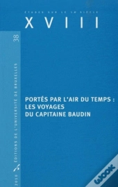 Études Sur Le Xviiie Siècle Tome 38 : Portés Par L'Air Du Temps