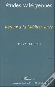 Capa do artigo Etudes Valeryennes T.91 ; Retour A La Mediterranee