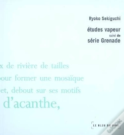 Capa do artigo Études Vapeur ; Suivi De ; Série Grenade