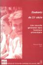 Etudiants Du Xxi Siecle - Une Nouvelle Generation Dans L'Aventure - Preview