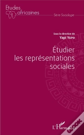 Étudier Les Représentations Sociales