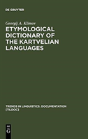 Etymological Dictionary Of The Kartvelian Languages - Preview