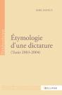 Étymologie D'Une Dictature (Tunis 2003-2004) - Preview
