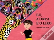 Capa do artigo Eu, A Onça E O Lixo