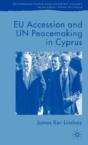 Eu Accession And Un Peacemaking In Cyprus - Preview