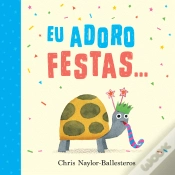 Capa do artigo Eu Adoro Festas…