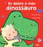 Eu Adoro o Meu Dinossauro - Preview