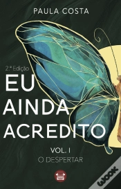 Capa do artigo Eu Ainda Acredito - Volume I