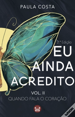 Capa do artigo Eu Ainda Acredito - Volume II