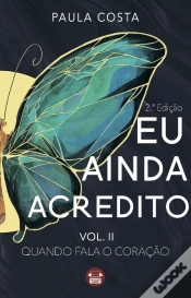 Capa do artigo Eu Ainda Acredito - Volume II