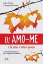 Eu Amo-me e às Vezes a Outras Pessoas - Preview