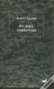 Capa do artigo Eu Amo Tarkovski