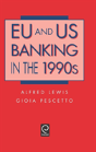 Eu And Us Banking In The 1990s - Preview