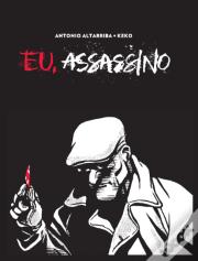 Eu, Assassino