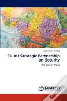 Eu-Au Strategic Partnership On Security