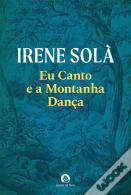 Eu Canto e a Montanha Dança