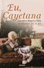 Eu, Cayetana - Preview