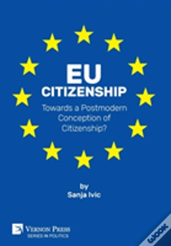 Capa do artigo Eu Citizenship: Towards A Postmodern Conception Of Citizenship?