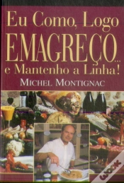 Capa do artigo Eu Como, Logo Emagreço...