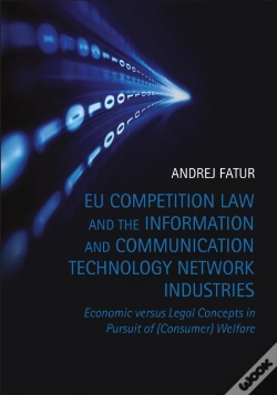 Capa do artigo Eu Competition Law And The Information And Communication Technology Network Industries