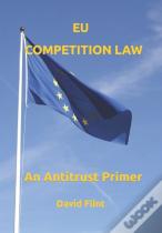 Eu Competition Law