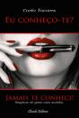 Eu Conheço-te? Jamais te Conheci! - Preview
