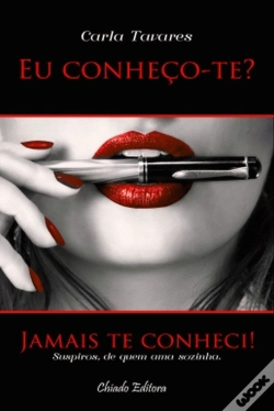 Capa do artigo Eu Conheço-te? Jamais te Conheci!