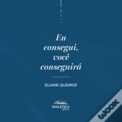 Capa do artigo Eu Consegui, Você Conseguirá