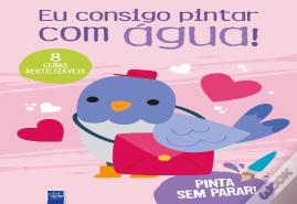 Eu Consigo Pintar com Água! - Rosa - Pombo