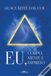 Capa do artigo Eu, Corpo, Mente E Espirito