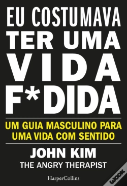 Capa do artigo Eu Costumava Ter Uma Vida F*Dida