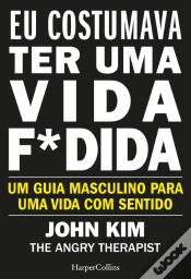Capa do artigo Eu Costumava Ter Uma Vida F*dida