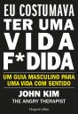 Eu Costumava Ter Uma Vida F*dida - Preview