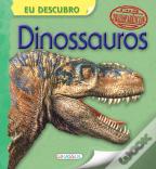 Eu Descubro - Dinossauros